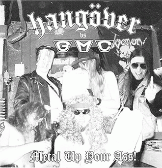 Hangöver (PL) : Metal Up Your Ass!